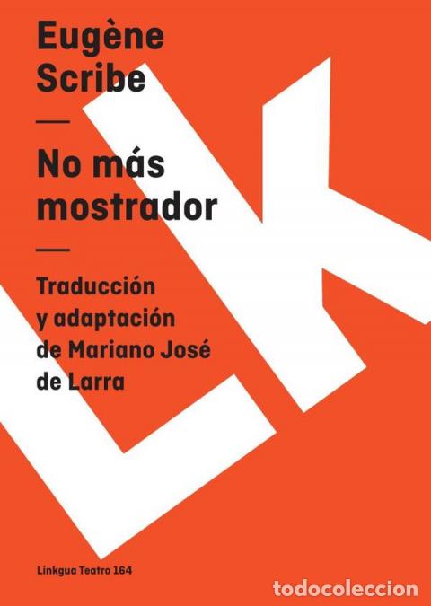 Libros: No m&aacute;s mostrador - Eug&egrave;ne Scribe - Foto 1