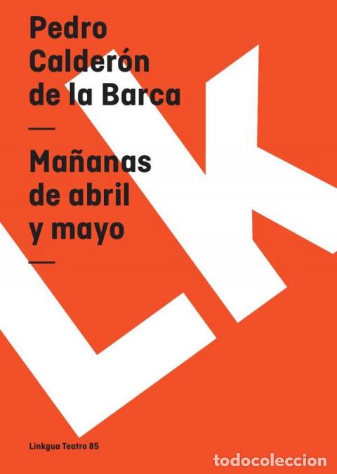 books: Ma&ntilde;anas de abril y mayo - Pedro Calder&oacute;n de la Barca