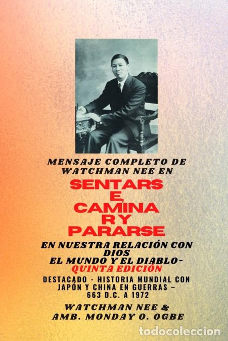 B&uuml;cher: Mensaje completo de Watchman Nee en SENTARSE , CAMINAR y PERMANECER en NUESTRA RELACI&Oacute;N CON DIOSE
