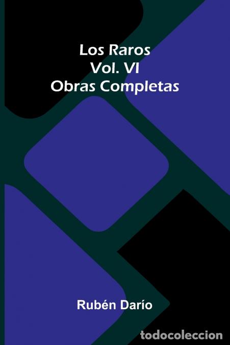 books: Los Raros; Obras Completas Vol. Vi - Rub n Dar o