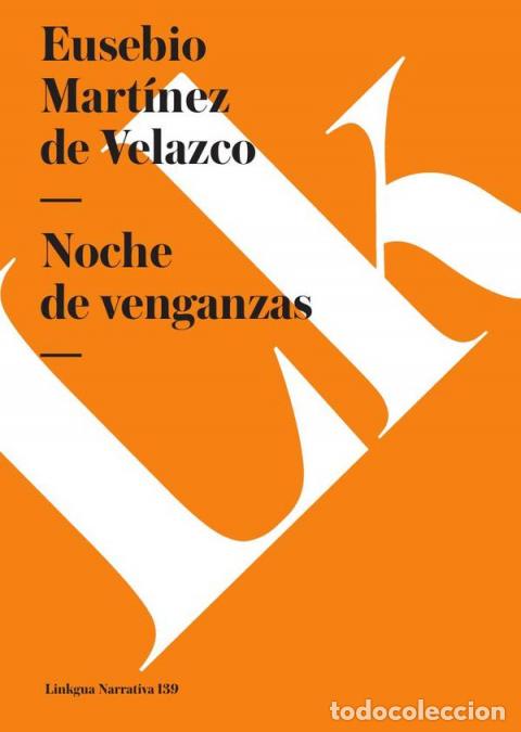 Libros: Noche de venganzas - Eusebio Mart&iacute;nez de Velazco