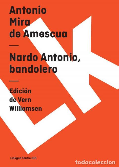 Libri: Nardo Antonio, bandolero - Antonio Mira de Amescua