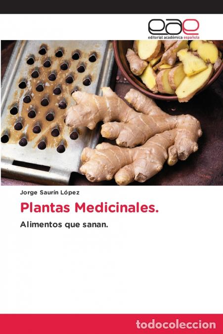books: Plantas Medicinales. - Jorge Saur&iacute;n L&oacute;pez