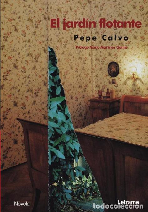 Libri: El jard&iacute;n flotante - Pepe Calvo