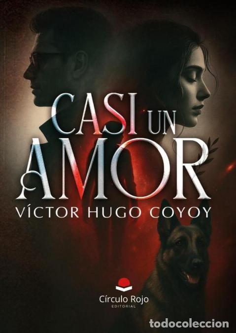 B&uuml;cher: Casi un amor - VICTOR HUGO COYOY