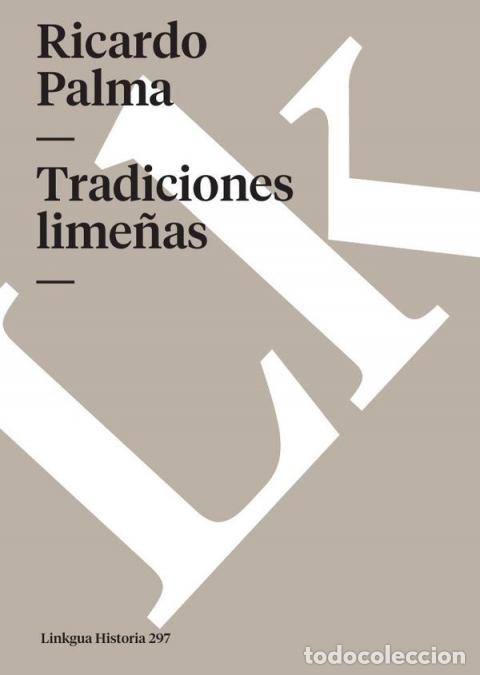 Libri: Tradiciones lime&ntilde;as - Ricardo Palma