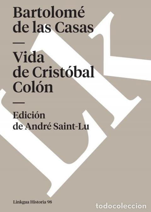B&uuml;cher: Vida de Crist&oacute;bal Col&oacute;n - Bartolom&eacute; de las Casas