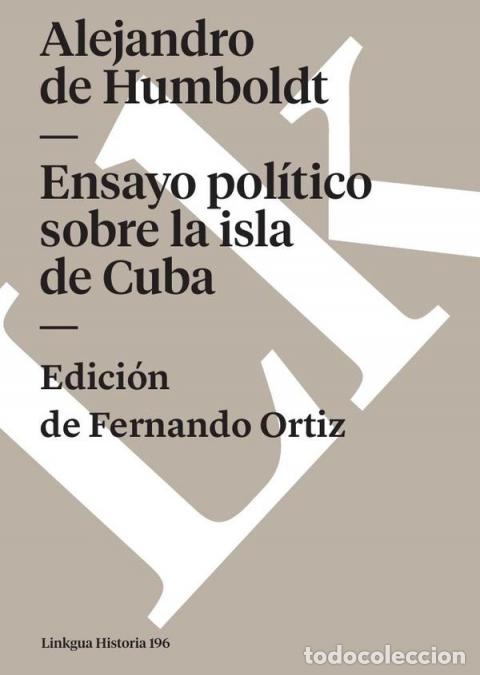 Libri: Ensayo pol&iacute;tico sobre la isla de Cuba - Alejandro de Humboldt