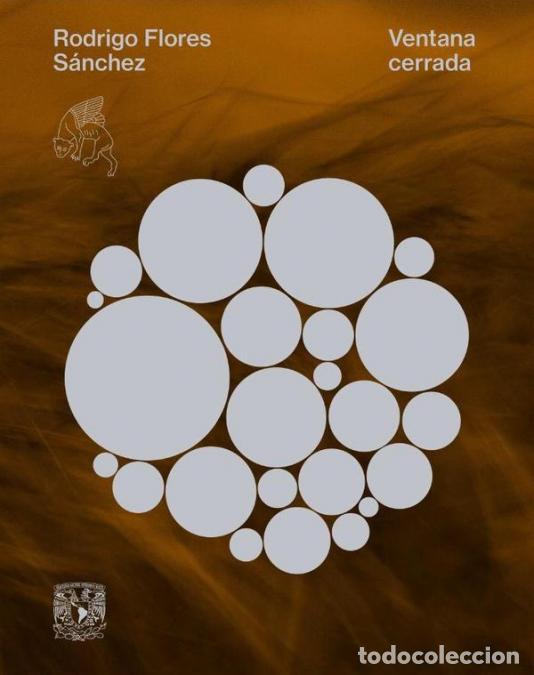 Libri: Ventana cerrada - Rodrigo Flores S&aacute;nchez