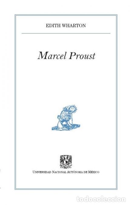 books: Marcel Proust - Edith Wharton,Laura Emilia Pacheco