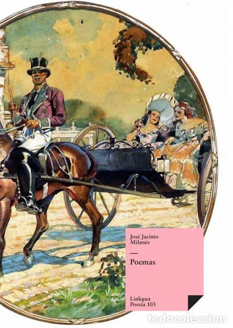 Libros: Poemas - Jos&eacute; Jacinto Milan&eacute;s - Foto 1