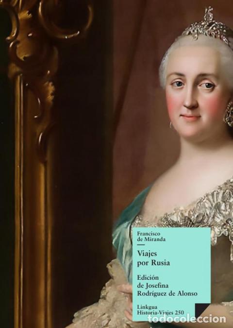 B&uuml;cher: Viajes por Rusia - Francisco de Miranda