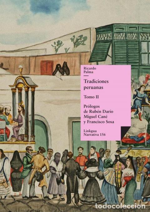 B&uuml;cher: Tradiciones peruanas - Tomo II - Ricardo Palma
