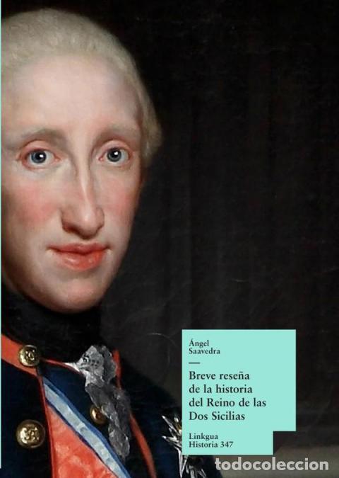 Libri: Breve rese&ntilde;a de la historia del reino de las Dos Sicilias - &Aacute;ngel Saavedra. Duque de Rivas