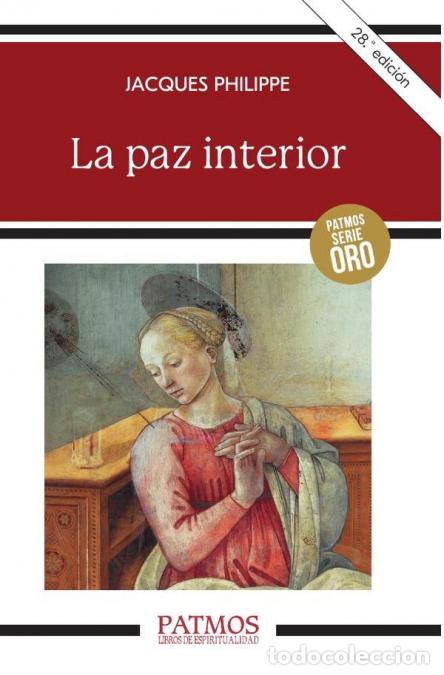 Libros: La paz interior - Jacques Philippe - Foto 1