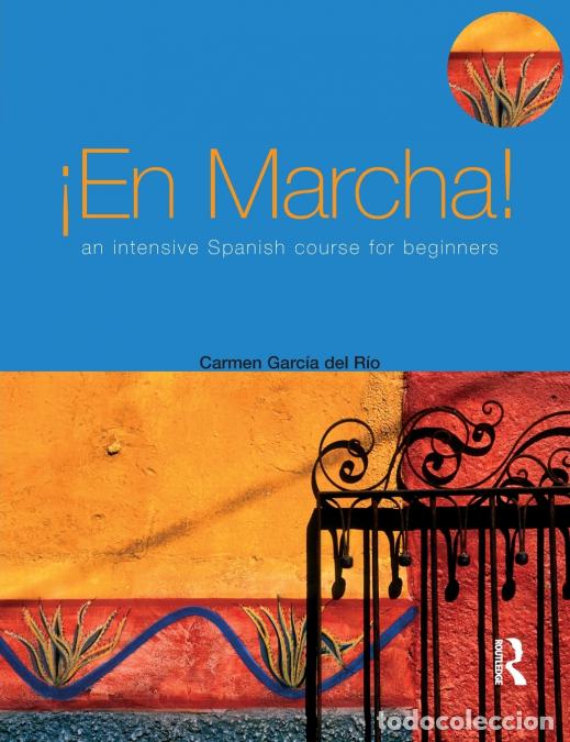 B&uuml;cher: En Marcha - An Intensive Spanish Course for Beginners - Carmen Garcia del Rio