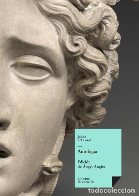 B&uuml;cher: Antolog&iacute;a - Juli&aacute;n del Casal