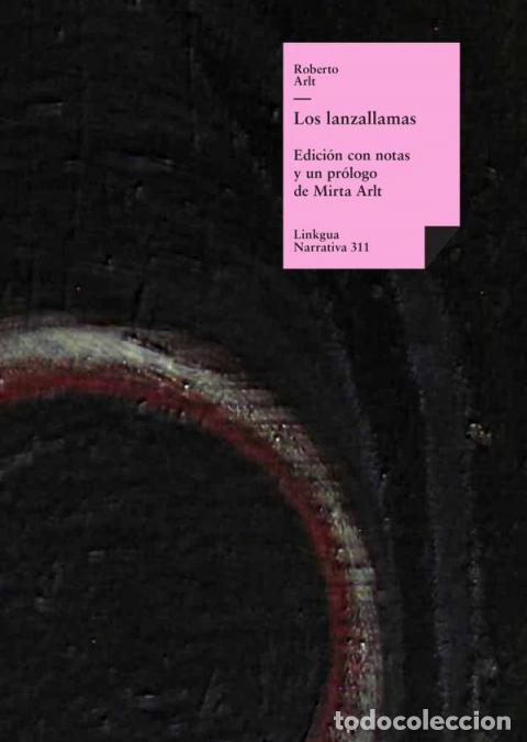 Libros: Los lanzallamas - Roberto Arlt - Foto 1