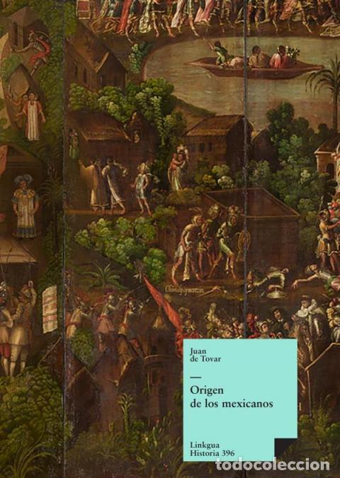 Libri: Origen de los mexicanos - Juan de Tovar