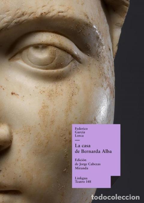 Libros: La casa de Bernarda Alba - Federico Garcia Lorca