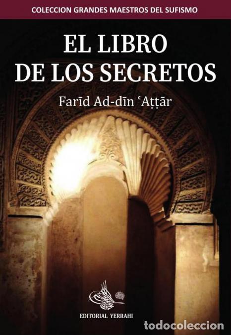 B&uuml;cher: El libro de los secretos - Farid ad-Din Attar