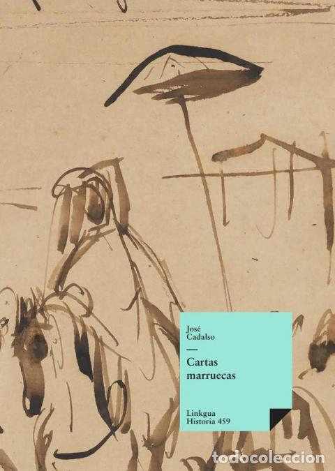 Libros: Cartas marruecas - Jos&eacute; Cadalso - Foto 1