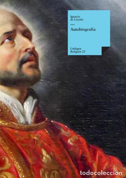 books: Autobiograf&iacute;a - Ignacio de Loyola