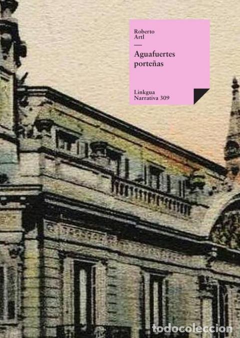 books: Aguafuertes porte&ntilde;as - Roberto Arlt