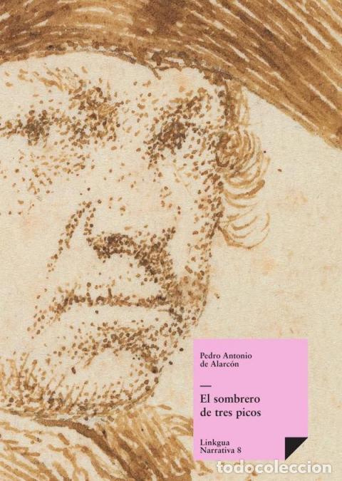 B&uuml;cher: El sombrero de tres picos - Pedro Antonio de Alarc&oacute;n