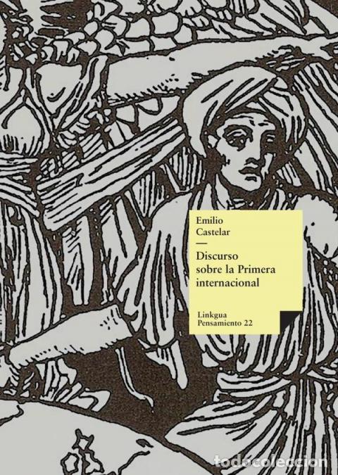 Libri: Discurso sobre la Primera internacional - Emilio Castelar y Ripoll