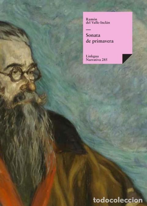 Libri: Sonata de primavera - Ram&oacute;n del Valle-Incl&aacute;n
