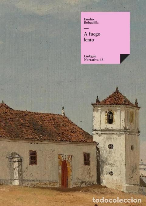 B&uuml;cher: A fuego lento - Emilio Bobadilla