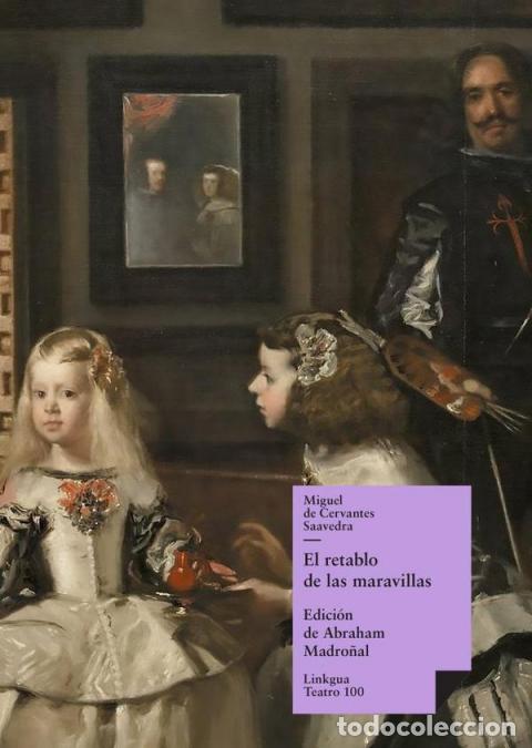 Livros: El retablo de las maravillas - Miguel de Cervantes Saavedra