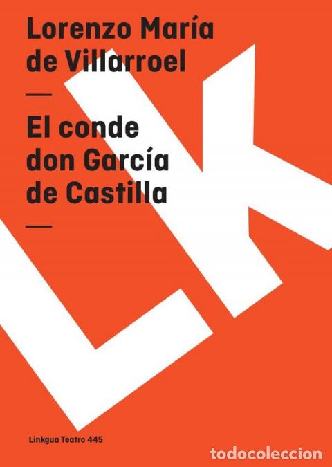 Libri: El conde don Garc&iacute;a de Castilla - Lorenzo Mar&iacute;a de Villarroel