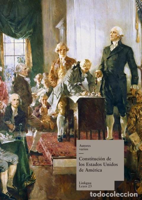B&uuml;cher: Constituci&oacute;n de los Estados Unidos de Am&eacute;rica - Autores Varios