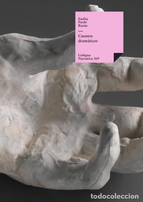 Libri: Cuentos dram&aacute;ticos - Emilia Pardo Baz&aacute;n