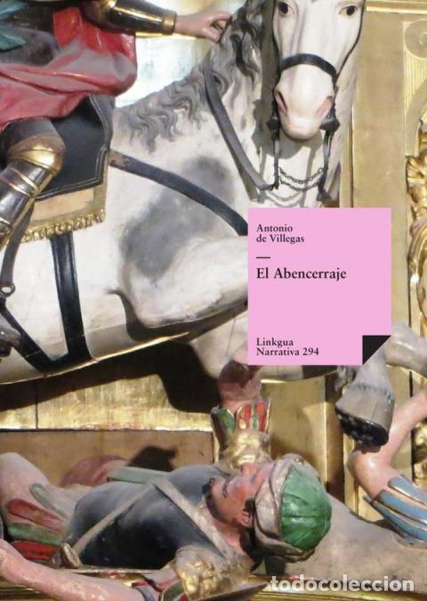 Libri: El Abencerraje - Antonio de Villegas