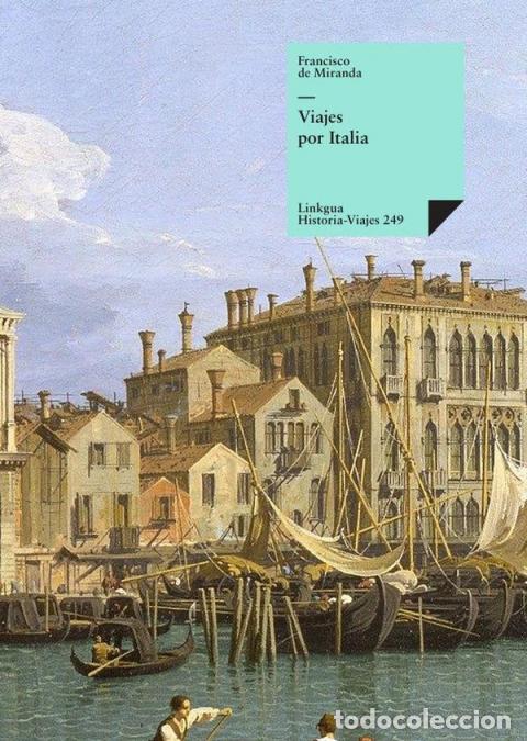 B&uuml;cher: Viajes por Italia - Francisco de Miranda