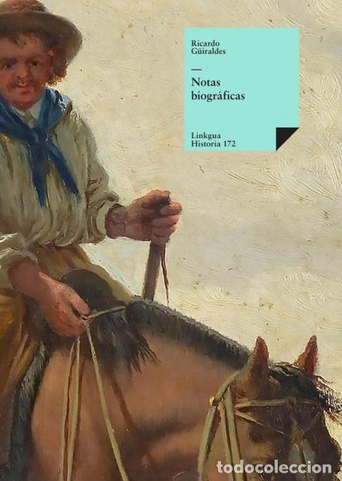 B&uuml;cher: Notas biogr&aacute;ficas - Ricardo G&uuml;iraldes