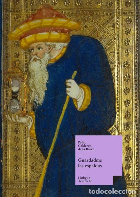 Livros: Guardadme las espaldas - Pedro Calder&oacute;n de la Barca