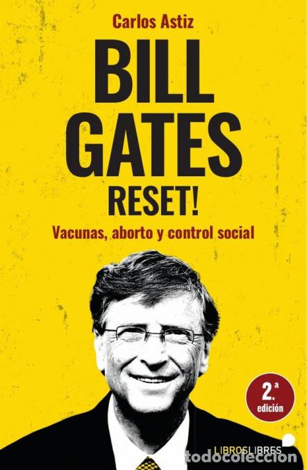 Libros: Bill gates &iexcl;reset! - Carlos Astiz - Foto 1