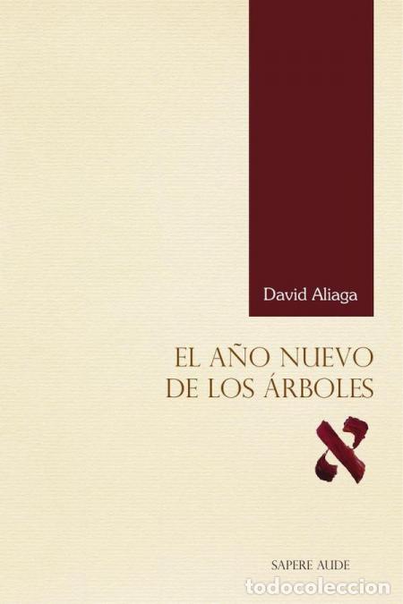 Libros: El a&ntilde;o nuevo de los &aacute;rboles - David Aliaga