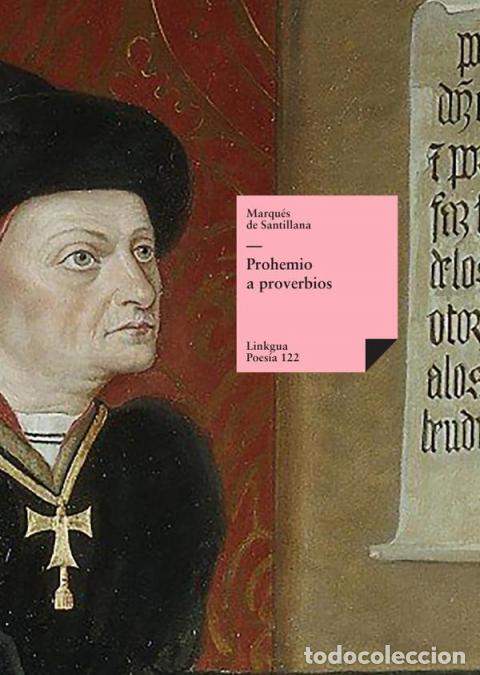Libros: Prohemio a proverbios - Marqu&eacute;s de Santillana - Foto 1