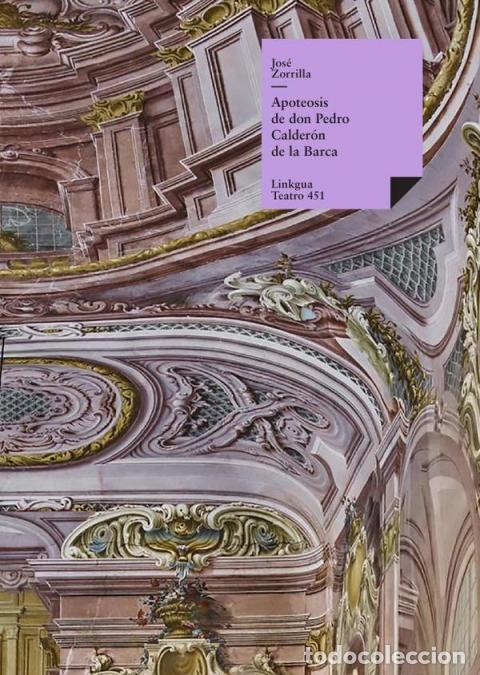 B&uuml;cher: Apoteosis de don Pedro Calder&oacute;n de la Barca - Jos&eacute; Zorrilla