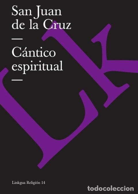 Libros: C&aacute;ntico espiritual - San Juan de la Cruz