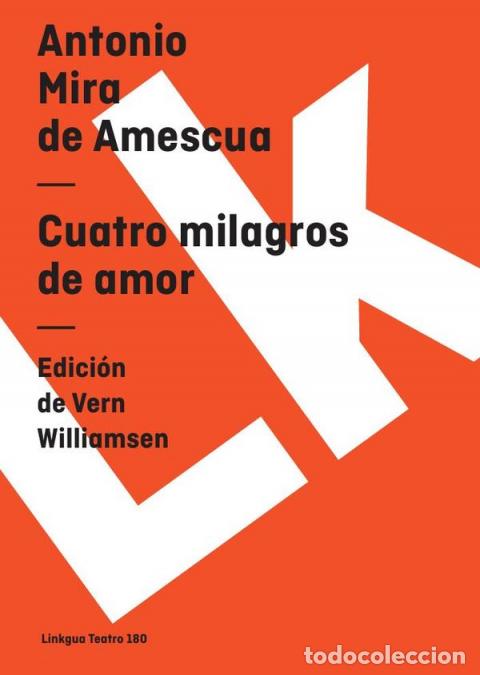 Libri: Cuatro milagros de amor - Antonio Mira de Amescua