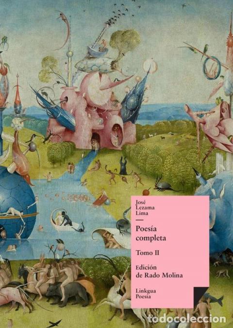 B&uuml;cher: Poes&iacute;a completa - Jos&eacute; Lezama Lima
