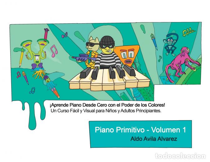 books: Piano Primitivo - Volumen 1 - &iexcl;Aprende Piano desde Cero con el Poder de los Colores! Un Curso F&aacute;cil