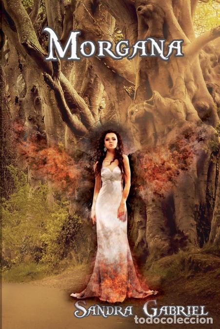 Libros: Morgana - Sandra Gabriel - Foto 1