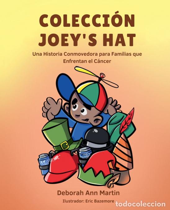 Libri: Coleccion Joey?s Hat - Deborah Ann Martin